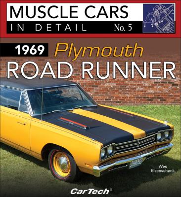 1969 Plymouth Road Runner - Wes Eisenschenk 
