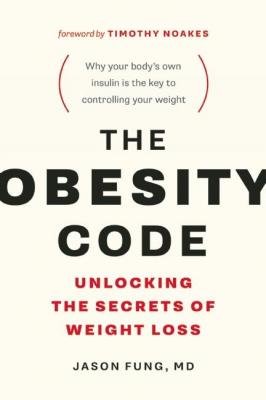 The Obesity Code - Jason Fung The Wellness Code