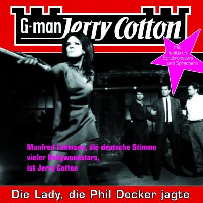 Jerry Cotton, Folge 8: Die Lady, die Phil Decker jagte - Jerry Cotton 