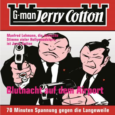Jerry Cotton, Folge 4: Blutnacht auf dem Airport - Jerry Cotton 
