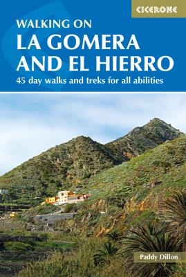 Walking on La Gomera and El Hierro - Paddy Dillon 
