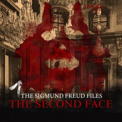 A Historical Psycho Thriller Series - The Sigmund Freud Files, Episode 1: The Second Face - Heiko Martens 
