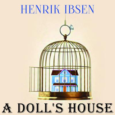 A Doll's House - Генрик Ибсен 