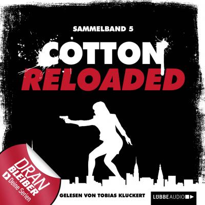 Jerry Cotton - Cotton Reloaded, Sammelband 5: Folgen 13-15 - Linda Budinger 