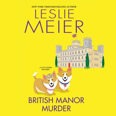 British Manor Murder - A Lucy Stone Mystery, Book 23 (Unabridged) - Leslie  Meier 