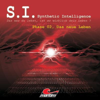 S.I. - Synthetic Intelligence, Phase 2: Das neue Leben - James Owen P. 