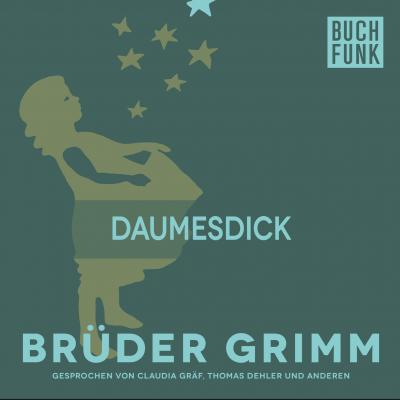 Daumesdick - Brüder Grimm 