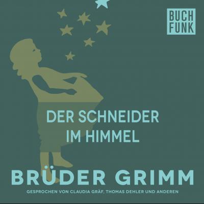 Der Schneider im Himmel - Brüder Grimm 