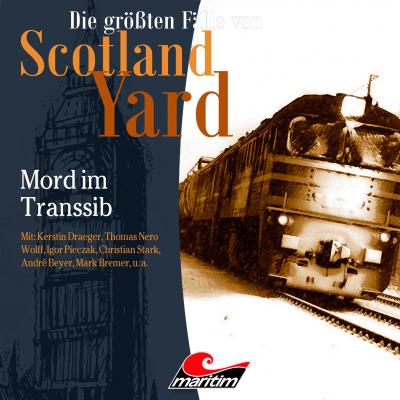 Die größten Fälle von Scotland Yard, Folge 38: Mord im Transsib - Paul Burghardt 