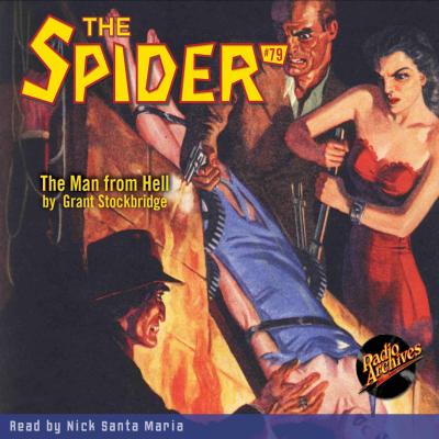 The Man from Hell - The Spider 79 (Unabridged) - Grant Stockbridge 
