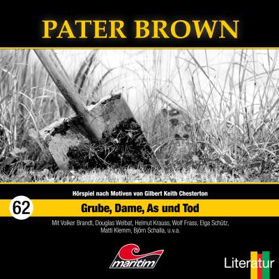 Pater Brown, Folge 62: Grube, Dame, As und Tod - Marc Freund 