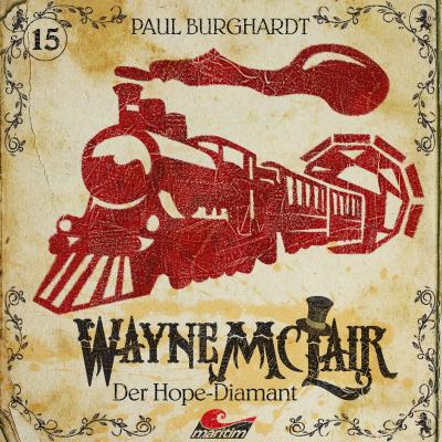 Wayne McLair, Folge 15: Der Hope-Diamant - Paul Burghardt 