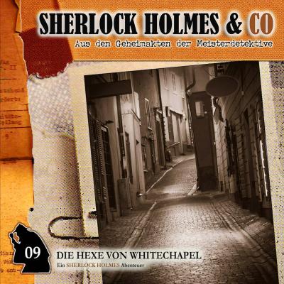 Sherlock Holmes & Co, Folge 9: Die Hexe von Whitechapel - Markus Winter 