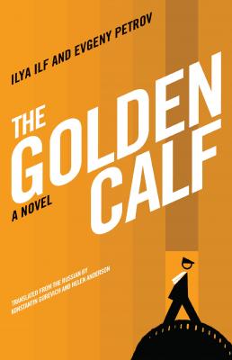 The Golden Calf - Илья Ильф 