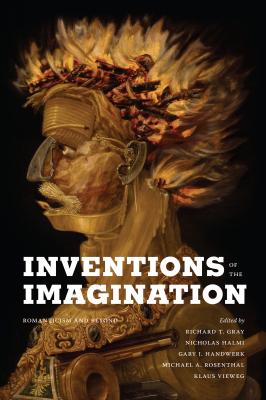 Inventions of the Imagination - Отсутствует Robert B Heilman Books