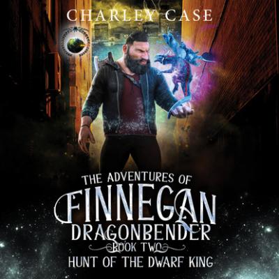Hunt of the Dwarf King - Adventures of Finnegan Dragonbender, Book 2 (Unabridged) - Martha Carr 