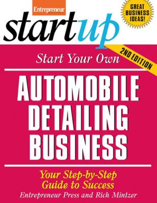 Start Your Own Automobile Detailing Business - Entrepreneur Press StartUp Series