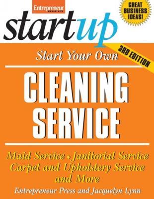 Start Your Own Cleaning Service - Entrepreneur Press StartUp Series