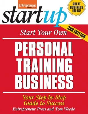 Start Your Own Personal Training Business - Entrepreneur Press StartUp Series