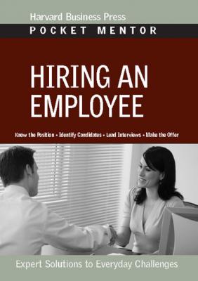 Hiring an Employee - Группа авторов Pocket Mentor