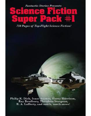 Fantastic Stories Presents: Science Fiction Super Pack #1 - Рэй Брэдбери Positronic Super Pack Series
