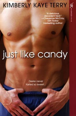 Just Like Candy - Kimberly Kaye Terry 
