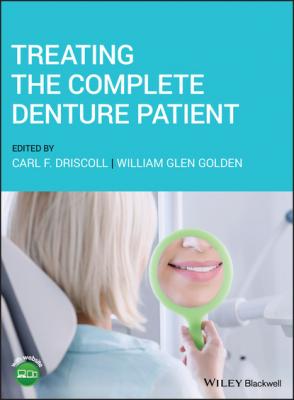 Treating the Complete Denture Patient - Группа авторов 