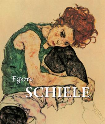 Egon Schiele - Esther  Selsdon Best of
