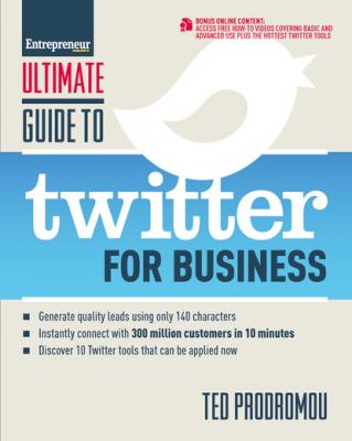 Ultimate Guide to Twitter for Business - Ted Prodromou Ultimate Series
