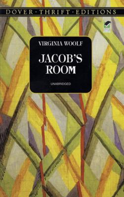 Jacob's Room - Virginia Woolf Dover Thrift Editions