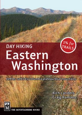 Day Hiking Eastern Washington - Craig Romano 