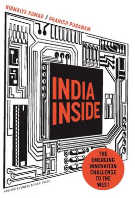India Inside - Nirmalya Kumar 