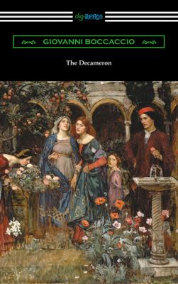 The Decameron (Translated with an Introduction by J. M. Rigg) - Джованни Боккаччо 
