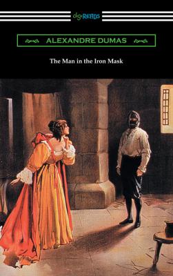 The Man in the Iron Mask - Александр Дюма 