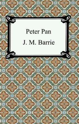 Peter Pan - James Matthew Barrie 