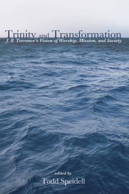 Trinity and Transformation - Группа авторов 