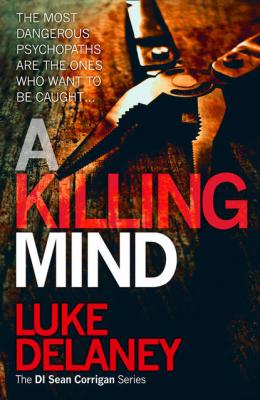A Killing Mind - Luke  Delaney 