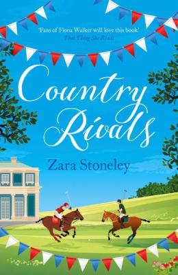 Country Rivals - Zara  Stoneley 