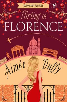 Flirting in Florence - Aimee  Duffy