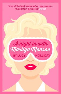 A Night In With Marilyn Monroe - Lucy  Holliday 