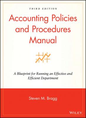 Accounting Policies and Procedures Manual - Группа авторов 