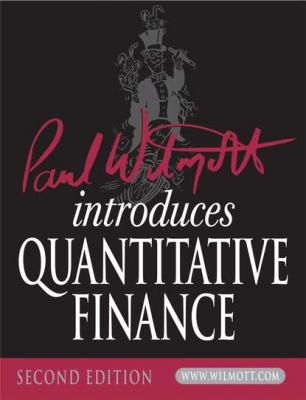 Paul Wilmott Introduces Quantitative Finance - Группа авторов 