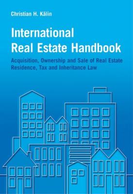 International Real Estate Handbook - Группа авторов 