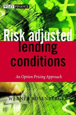 Risk-adjusted Lending Conditions - Группа авторов 