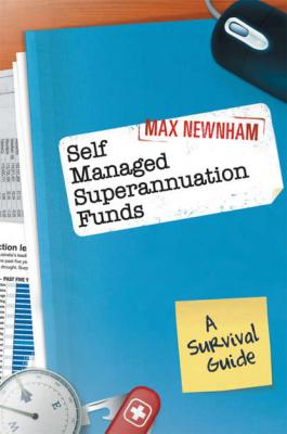 Self Managed Superannuation Funds - Группа авторов 