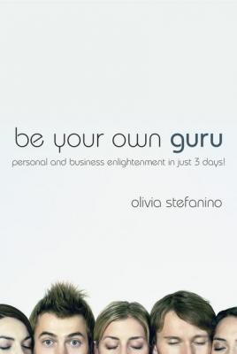 Be Your Own Guru - Группа авторов 