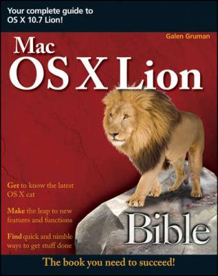 Mac OS X Lion Bible - Galen Gruman 