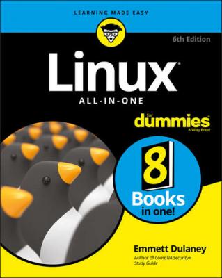 Linux All-In-One For Dummies - Группа авторов 
