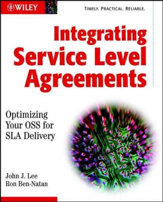 Integrating Service Level Agreements - Ron  Ben-Natan 