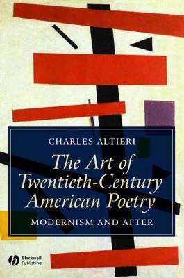 The Art of Twentieth-Century American Poetry - Группа авторов 